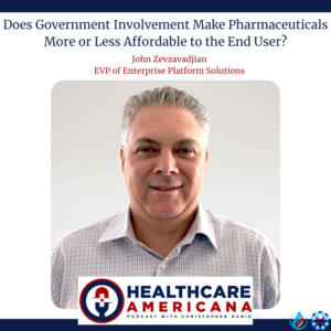 Does Government Involvement Make Pharmaceuticals More or Less Affordable to the End User? 