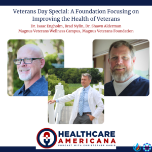 Veterans Day Special: A Foundation Focusing on Improving the Health of Veterans